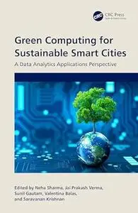 Green Computing for Sustainable Smart Cities