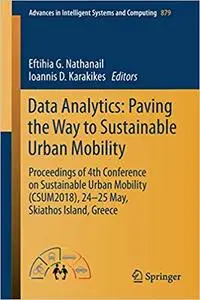 Data Analytics: Paving the Way to Sustainable Urban Mobility