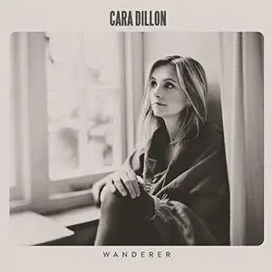 Cara Dillon - Wanderer (2017)