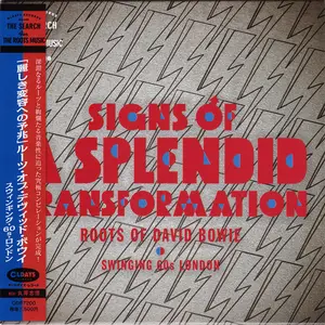 VA - Signs Of A Splendid Transformation - Roots Of David Bowie - Swinging 60s London (2023)
