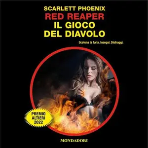 «RED Reaper. Il gioco del diavolo» by Scarlett Phoenix