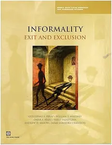 Informality: Exit and Exclusion