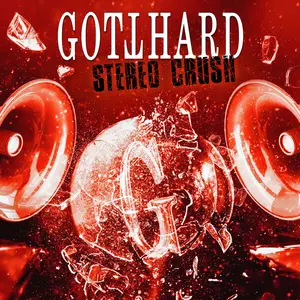 Gotthard - Stereo Crush (2025) [Official Digital Download]