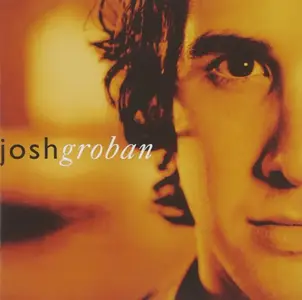 Josh Groban - The Josh Groban Collection (2015) [Official Digital Download]