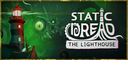 Static Dread The Lighthouse (2025)
