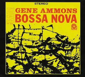Gene Ammons - Bad! Bossa Nova (1962)
