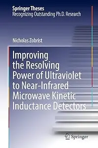 Improving the Resolving Power of Ultraviolet to Near-Infrared Microwave Kinetic Inductance Detectors