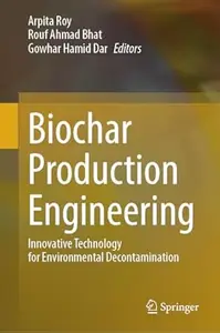 Biochar Production Engineering