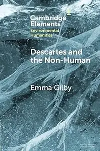 Descartes and the Non-Human