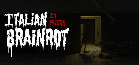 Italian Brainrot In Prison (2025)