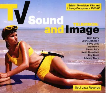 VA - TV Sound And Image (British Television, Film And Library Composers 1956-80) (2012)