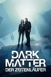 Dark Matter – Der Zeitenläufer S01E03