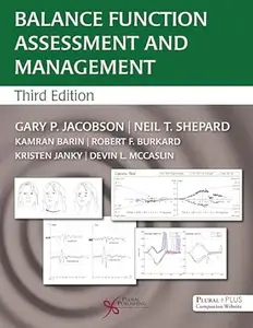 Balance Function Assessment and Management (3rd Edition)