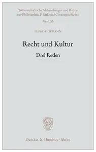 Recht und Kultur: Drei Reden