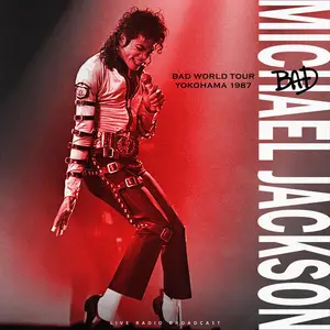 Michael Jackson - Bad World Tour Yokohama 1987 (Live) (2025)
