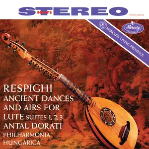 Philharmonia Hungarica - Respighi- Ancient Airs and Dances (1959/2025) [Official Digital Download 24/192]