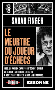 Sarah Finger, "Le meurtre du joueur d'échecs"