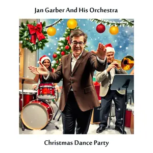 Jan Garber Orchestra - Christmas Dance Party (1960/2024) [Official Digital Download]