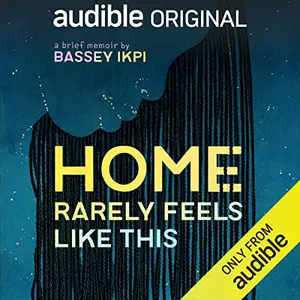 Home Rarely Feels Like This [Audiobook]