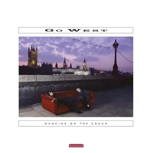 Go West - Dancing On The Couch (Deluxe Edition) (1987/2024) [Official Digital Download 24/96]