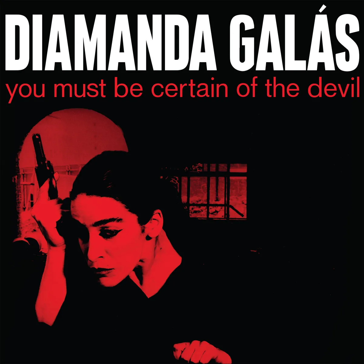 Diamanda Galas - You Must Be Certain Of The Devil (Remastered) (1988/2025)