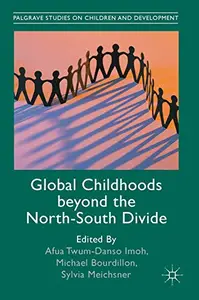 Global Childhoods beyond the North-South Divide