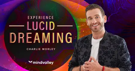 Experience Lucid Dreaming