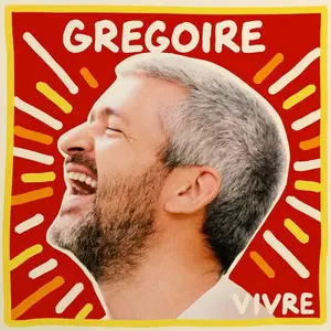 Grégoire - Vivre (2023)