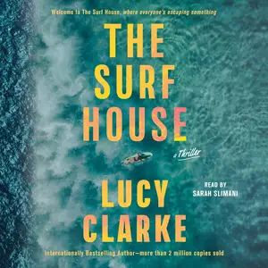 The Surf House: A Novel