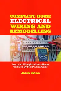 Complete Home Electrical Wiring and Remodelling