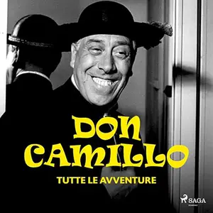 «Don Camillo: tutte le avventure» by Giovannino Guareschi