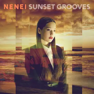 Nenei-Sunset Grooves (2025) [Official Digital Download]