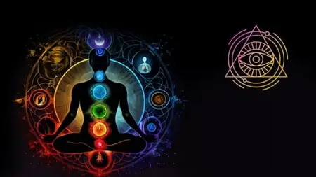 The Complete Chakra Healing & Energy Alignment Course
