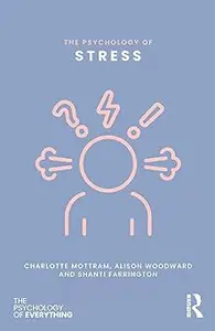 The Psychology of Stress