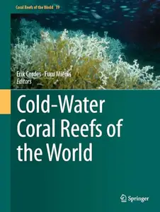 Cold-Water Coral Reefs of the World (Repost)