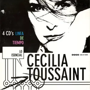 Cecilia Toussaint - Línea De Tiempo: Lo Esencial (2009)