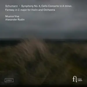 Alexander Rudin - R. Schumann: Symphony No. 4, Cello Concerto in A Minor & Fantasy (2026) [Official Digital Download 24/96]