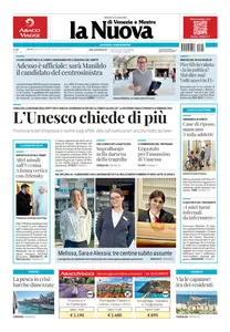 La Nuova di Venezia e Mestre - 10 Luglio 2025