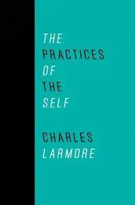 The Practices of the Self