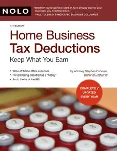 Home Business Tax Deductions: Keep What You Earn