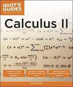 Idiot's Guides: Calculus II