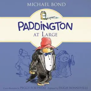 «Paddington at Large» by Michael Bond
