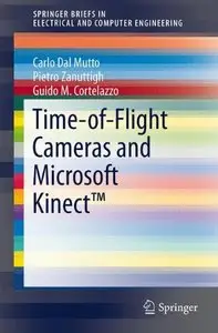 Time-of-Flight Cameras and Microsoft Kinect (Repost)