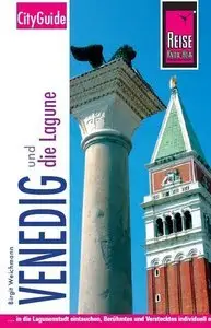 Venedig und die Lagune. City Guide (Repost)