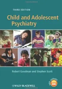 Child and Adolescent Psychiatry (3rd edition)
