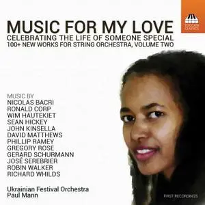 Ukrainian Festival Orchestra & Paul Mann - Music for My Love, Vol. 2 (2019) [Official Digital Download 24/96]