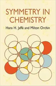 Symmetry in Chemistry (Dover Books on Chemistry)
