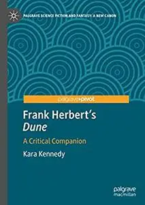 Frank Herbert's "Dune": A Critical Companion