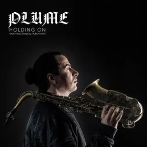 PLUME - Holding On (2022) [Official Digital Download 24/96]