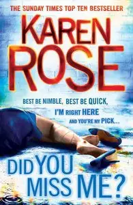 Did You Miss Me? by Karen Rose